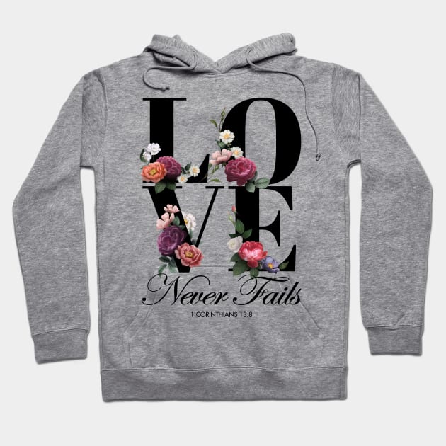 JW Gift Love Never Fails Hoodie by KA Creative Design